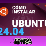 Cómo instalar Ubuntu 24.04 en tu PC paso a paso