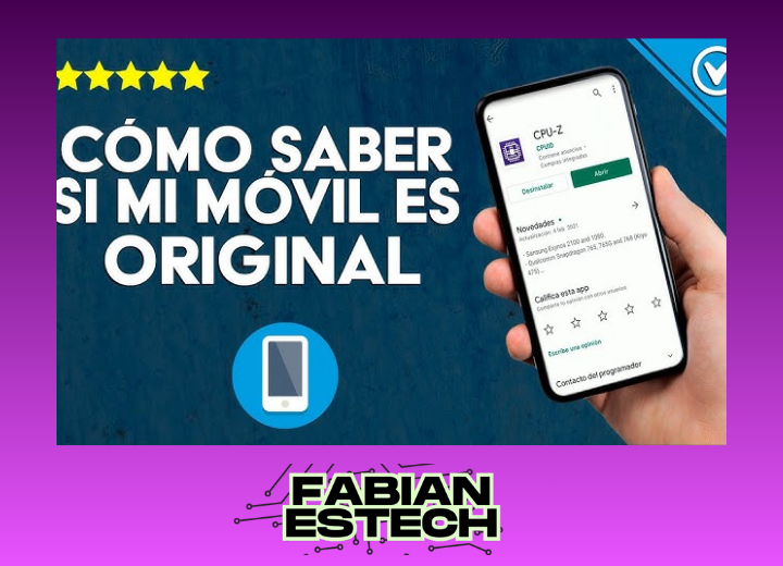 Cómo saber si un smartphone es original: guía definitiva para detectar falsificaciones 1 Como saber si un smartphone es original